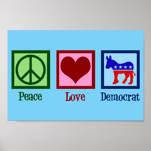 Poster Peace Love Democrat Donkey Cute Blue (Devant)