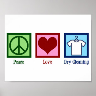 Poster Peace Love Dry Cleaning