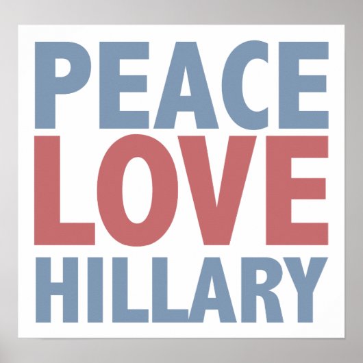 Poster Peace Love Hillary (Devant)