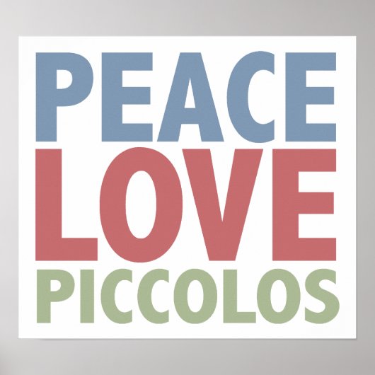 Poster Peace Love Piccolos (Devant)