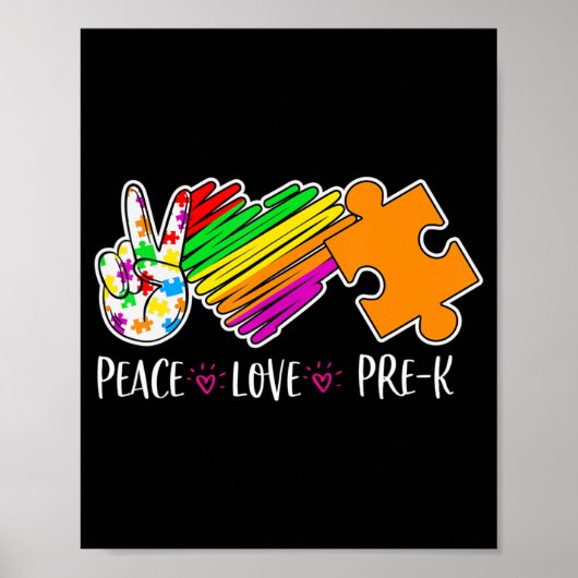 Poster Peace Love Pre-K Autism Aware - 100 days smart (Devant)
