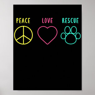 Poster Peace Love Secourt Adoption Animal Shelter
