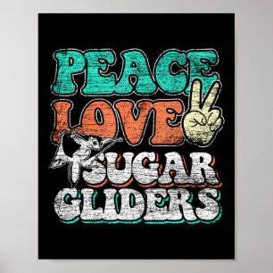 Poster Peace Love Sugar Gliders