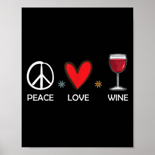 Poster Peace Love Vin Drôle Vin Amant Don Pour Femmes