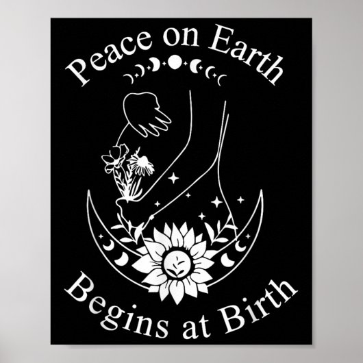 Poster Peace On Earth Begins At Birth Doula Midwife (Devant)