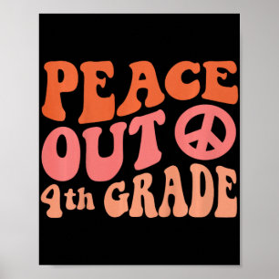Poster Peace Out 4e année Funny Retro 70's Dernier Day Of