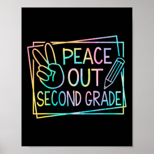 Poster Peace Out Deuxième Année Dernière Jour De L'École