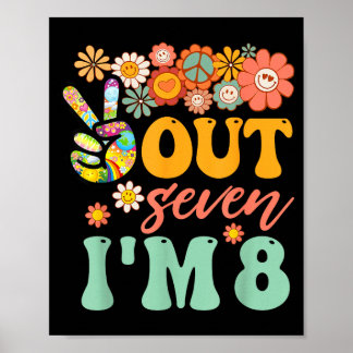 Poster Peace out seven 8 groovy 8th happy birthday boy
