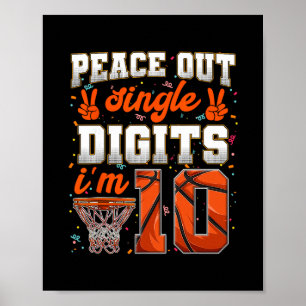 Poster Peace Out Single Digits 10e anniversaire 10 ans