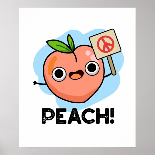 Poster Peach Funky Peace Sign Fruit Pun (Devant)