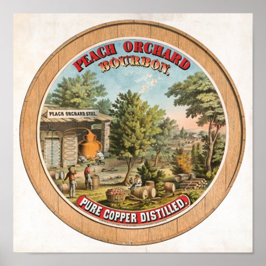Poster Peach Orchard Bourbon Toujours Étiquette Vintage (Devant)