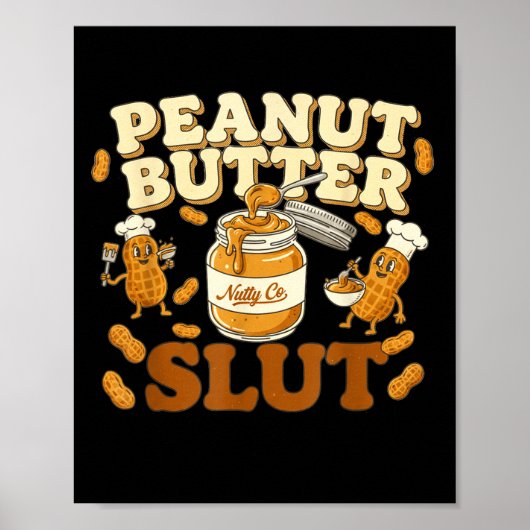 Poster Peanut Butter Funny Peanut Butter Lovers Apparel (Devant)