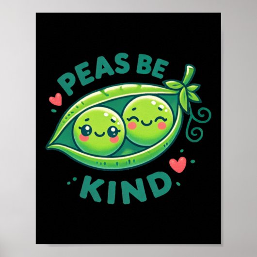 Poster Peas Be Kind - Drôle Pea Pun (Devant)