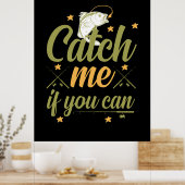 Poster Pêche Art Catch Me Si Vous Pouvez (Cuisine)