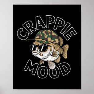 Poster Pêche de Crappie Humeur de Crappie Cadeau Drôle Sa