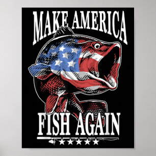 Poster Pêche du 4 juillet _ Faire Pêcher l'Amérique Encor
