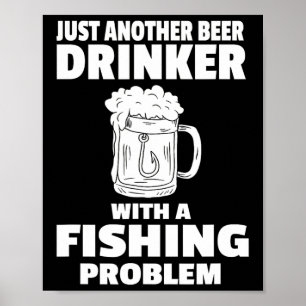 Poster Pêche Et Bière Drôle Boire Pêcheur Parti Hu
