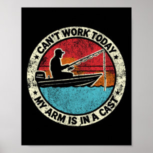 Poster Pêche hilarante Je ne peux pas travailler aujourd'