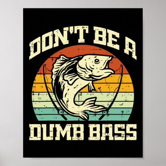 Poster Pêche N'êtes Pas Un B Retro Poisson Blague Pêcheur (Devant)