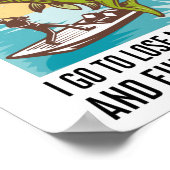 Poster Pêcher et dans la rivière Je vais perdre ma tête (Coin)