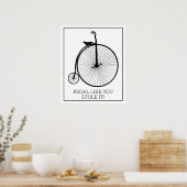 Poster Pédalez comme si vous l'aviez volé (Cuisine)
