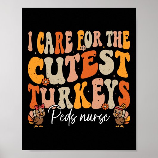 Poster Peds Infirmier Thanksgiving Turkeys Cutest Retro F (Devant)