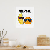 Poster Peelin Cool Funny Fruit Pun (Cuisine)