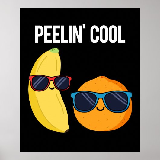 Poster Peelin Cool Funny Fruit Pun Dark BG (Devant)
