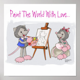 Poster Peindre Le Monde Avec Amour...