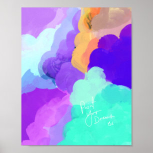 Poster Peindre vos rêves