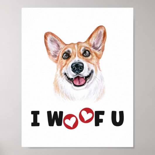 Poster Pembroke Welsh Corgi Dog I Woof You (Devant)