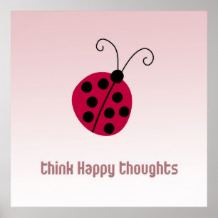 Poster Pense Bonne Pensée Ladybug