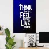 Poster Pense Sens Vivre Positif (Bureau à domicile)