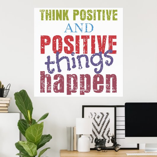 Poster Penser positif (Bureau à domicile)