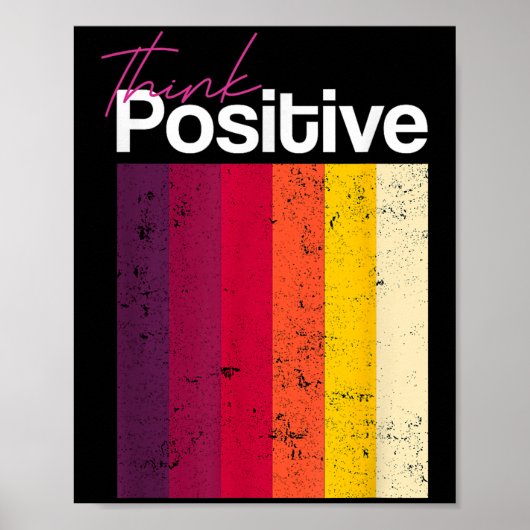Poster Penser Positive & Be Inspiré Citations Graphic (Devant)