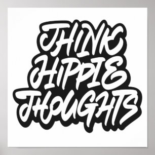 Poster Pensez à des pensées hippie