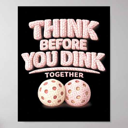 Poster Pensez avant de dunker ensemble un tee de pickleba (Devant)