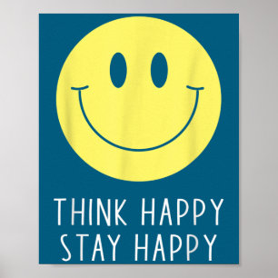Poster Pensez heureux restez heureux citation de motivati