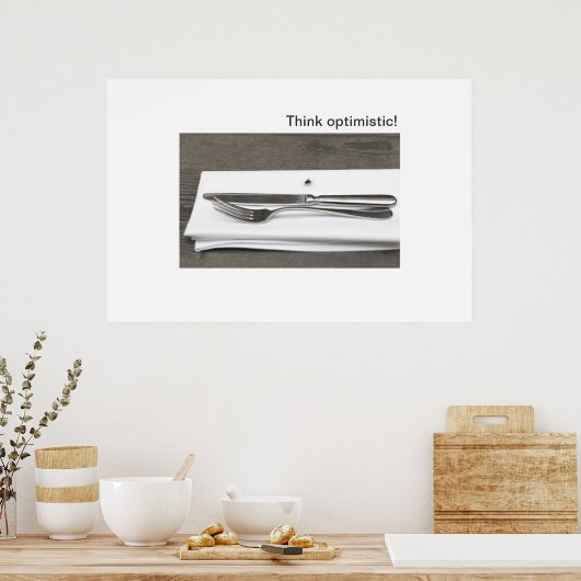 Poster Pensez optimiste ! (Cuisine)