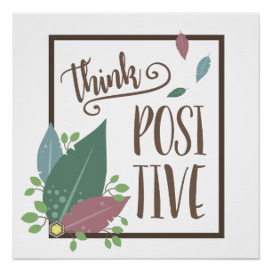 Poster Pensez positif inspirant citation plume boho