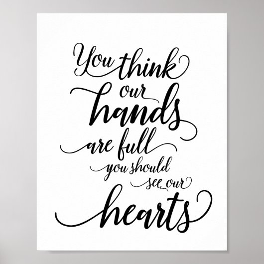 Poster Pensez que nos mains sont pleines vous devriez voi (Devant)