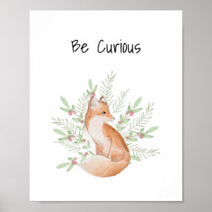 Poster Pépinière Mur Art Baby Animal Fox Soyez Curieux