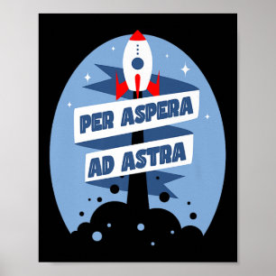 Poster Per Aspera Ad Astra Citations De Philosophie Célèb