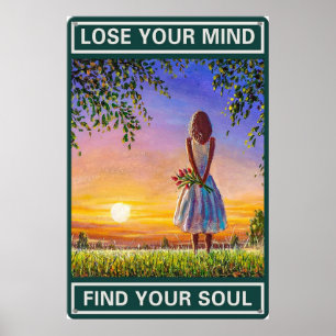 Poster Perdez Votre Esprit Trouvez Votre Âme