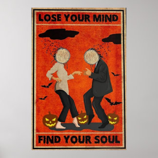 Poster Perdre votre esprit Trouver votre âme