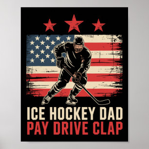 Poster Père de hockey sur glace Papa Payer Conduire Appla