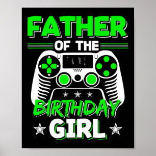 Poster Père De L'Anniversaire Fille Vidéo Jeu Anniversair
