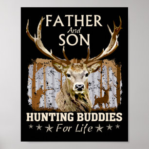 Poster Père Et Fils Chasse Les Épouses Pour La Vie Chasse