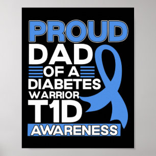 Poster Père Fière D'Un Guerrier Du Diabète T1D Type De Se