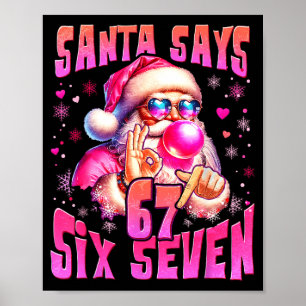 Poster Père Noël dit six sept 6 7 Mème Père Noël Nk Bulle